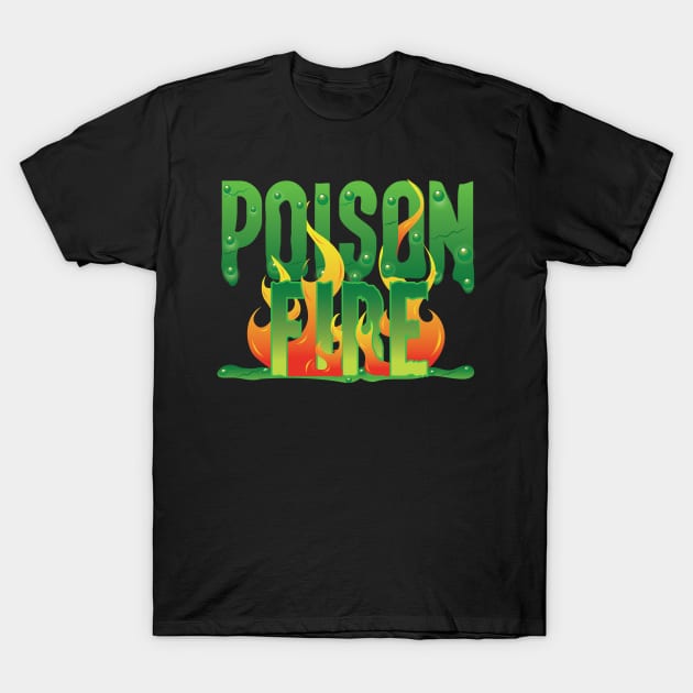 PoisonFire (PoiFi) Typhography T-Shirt by Allenroom